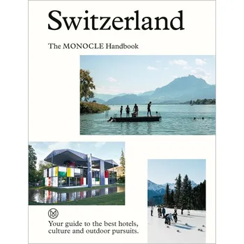 Beletrie pro dospělé Switzerland: The Monocle Handbook