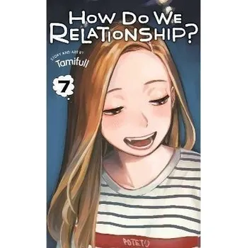 Komiks pro dospělé How Do We Relationship? 7