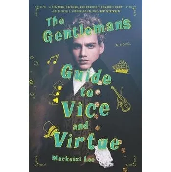 Beletrie pro dospělé The Gentleman's Guide to Vice and Virtue Kniha