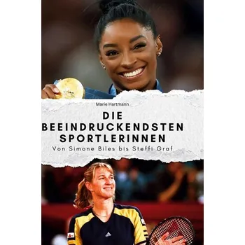 Die beeindruckendsten Sportlerinnen - Hartmann, Lena-Marie