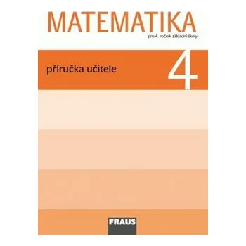 Matematika 4 pro ZŠ - Příručka učitele