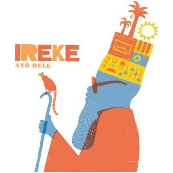 Zahraniční hudba CD Ireke: Ayo Dele