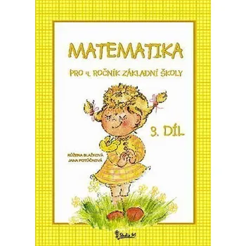 Matematika pro 4. ročník základní školy (3. díl)