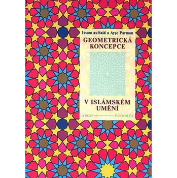 Populárně naučná literatura pro dospělé Geometrická koncepce v islámském umění