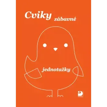 Encyklopedie Cviky zábavné - jednotažky (Jiří Jošt, 2024)