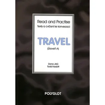 Read and Practise - Travel - úroveň A