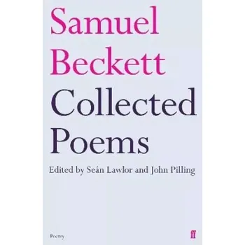 Umění Collected Poems of Samuel Beckett (Samuel Beckett, 2013)