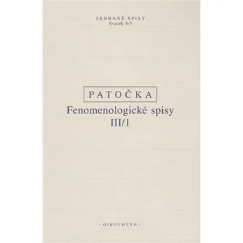 Fenomenologické spisy III/1