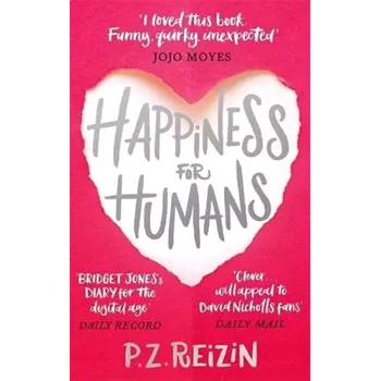 Osobní rozvoj Happiness For Humans (P. Reizin, 2018)