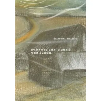 DVD film Zpráva o putování studentů Petra a Jakuba