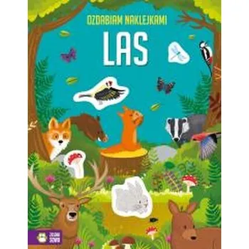 Ozdabiam naklejkami. Las - Ewelina Protasewicz