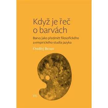 Populárně naučná literatura pro dospělé Když je řeč o barvách