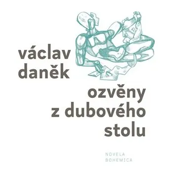 Ozvěny z dubového stolu