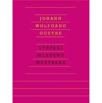 Utrpení mladého Werthera