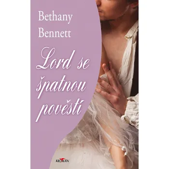 Lord se špatnou pověstí