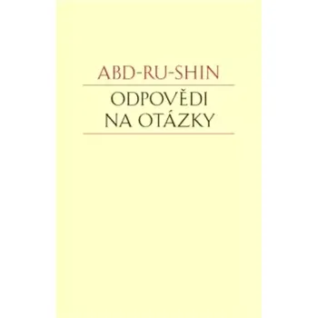 Odpovědi na otázky (Abd-ru-shin, 2018)