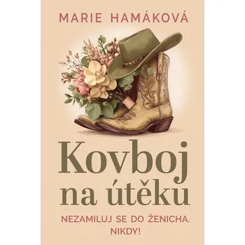 Kniha Kovboj na útěku