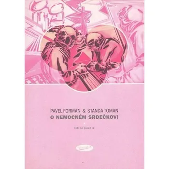 O nemocném srdečkovi