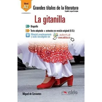 Učebnice Grandes Titulos de la Literatura /A2/ La Gitanilla