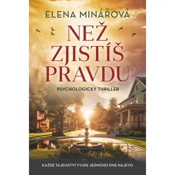 Kniha Než zjistíš pravdu