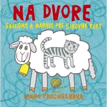 Na dvore (Lenka Procházková, 2014)