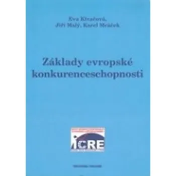 Základy evropské konkurenceschopnosti