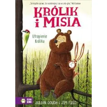 Pohádka Królik i Misia. Utrapienie Królika - Julian Gough, Jim Field [PL] (2026, Pevná, Zielona Sowa)