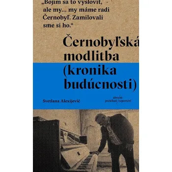 Kniha Černobyľská modlitba