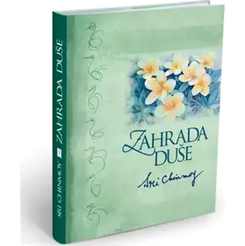 Zahrada duše (Sri Chinmoy, 2008)