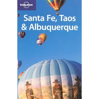 Santa Fe, Taos & Albuquerque