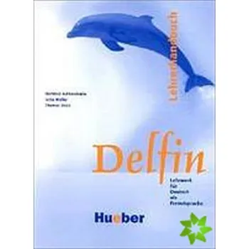 Delfin: Lehrerhandbuch:Lehrwerk für Deutsch als Fremdsprache.Deutsch als Fremdsprache