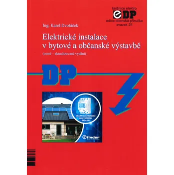 Učebnice Elektrické instalace v bytové a občanské výstavbě - Karel Dvořáček (2025, brožovaná)