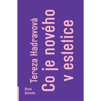 Umění Co je nového v estetice