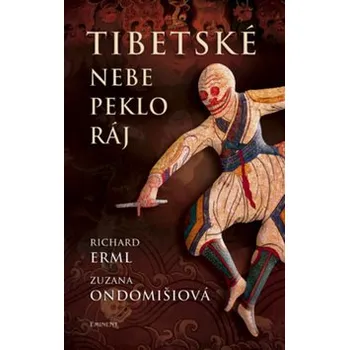 Tibetské nebe, peklo, ráj