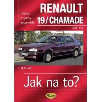 Renault 19/Chamade Jak Na To? - 9. Kopp čeština (2012, Brožovaná)