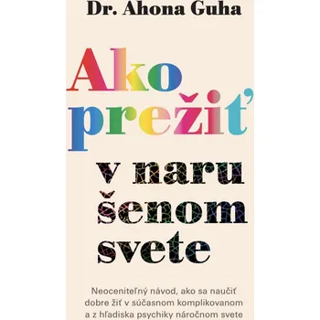 Ako prežiť v narušenom svete