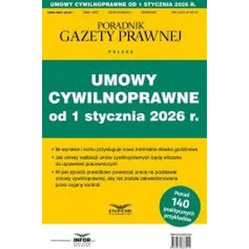 Umowy cywilnoprawne od 1 stycznia 2026 - praca zbiorowa