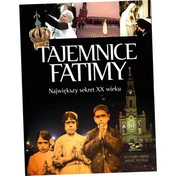 Umění Tajemnice Fatimy Grzegorz Górny, Janusz Rosikoń