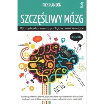 Osobní rozvoj Szczęśliwy mózg. Wykorzystaj odkrycia neuropsychologii, by zmienić swoje życie