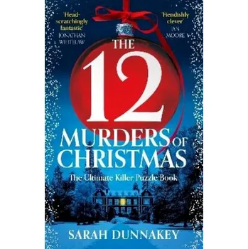 Twelve Murders of Christmas (Sarah Dunnakey, 2025)