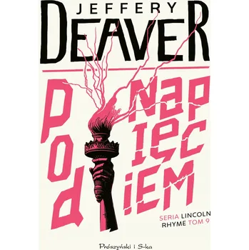 Pod napięciem DL Jeffery Deaver