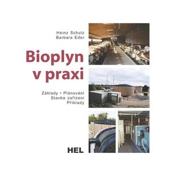 Bioplyn v praxi