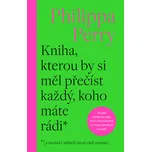 Kniha, kterou by si měl přečíst každý,…