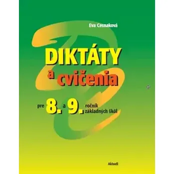 Český jazyk Diktáty a cvičenia (Eva Cesnaková, 2016)