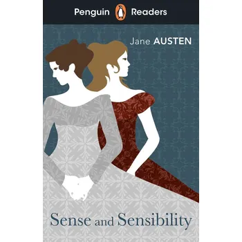 Anglický jazyk Penguin Readers Level 5: Sense and Sensibility (ELT Graded Reader) Kniha