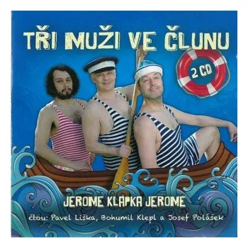Tři muži ve člunu - Jerome Klapka Jerome