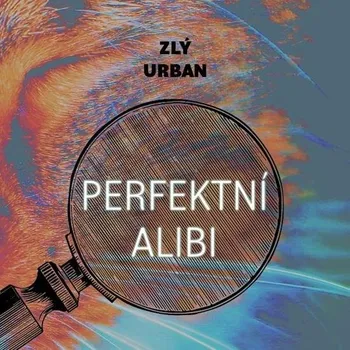Perfektní alibi - Urban Zlý (Médium CD)
