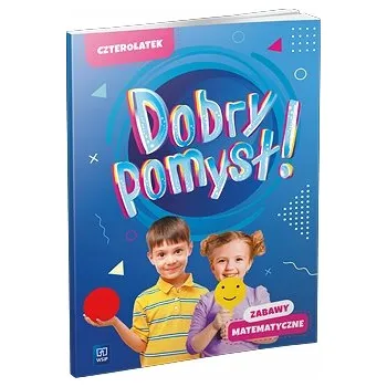 Předškolní výuka Dobry pomysł Czterolatek. Zabawy matematyczne Kolektivní práce