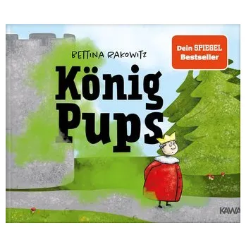 Pohádka König Pups - Rakowitz, Bettina