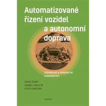 Technika Automatizované řízení vozidel a autonomní doprava
